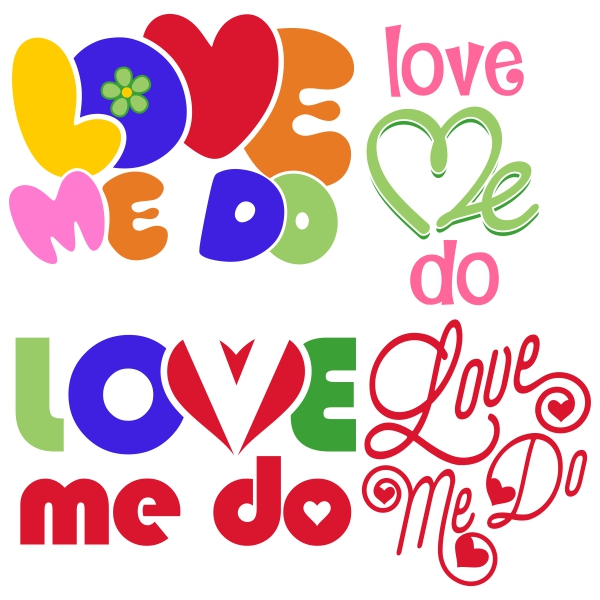 Love Me Do Svg Cuttable Designs