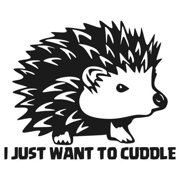 I Just want to cuddle porcupine Cuttable Designs
