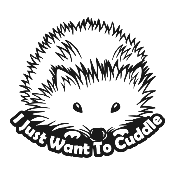 I Just want to cuddle porcupine Cuttable Designs