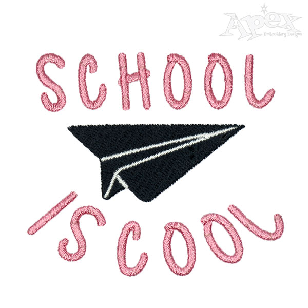 School is Cool Embroidery Designs