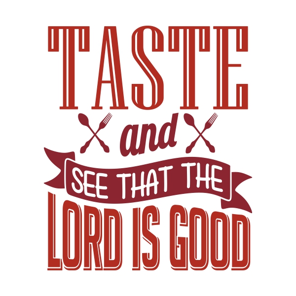 Lord is Good SVG Cuttable Designs
