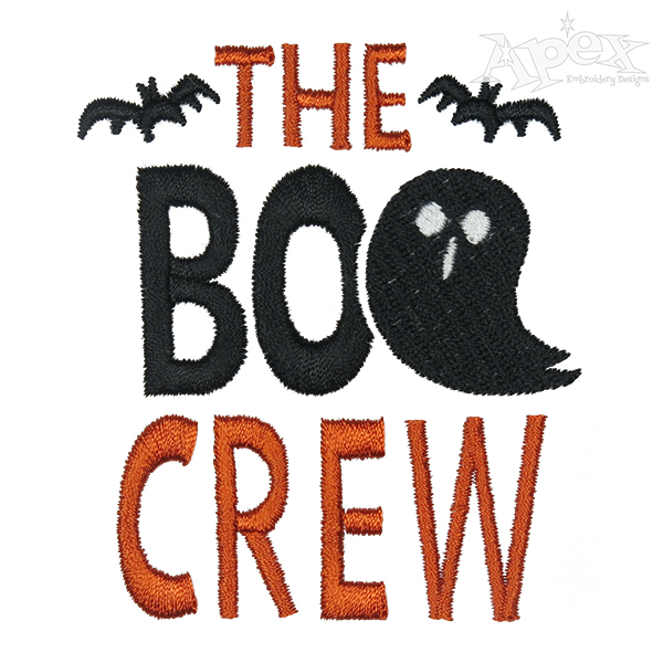 The Boo Crew Embroidery Design