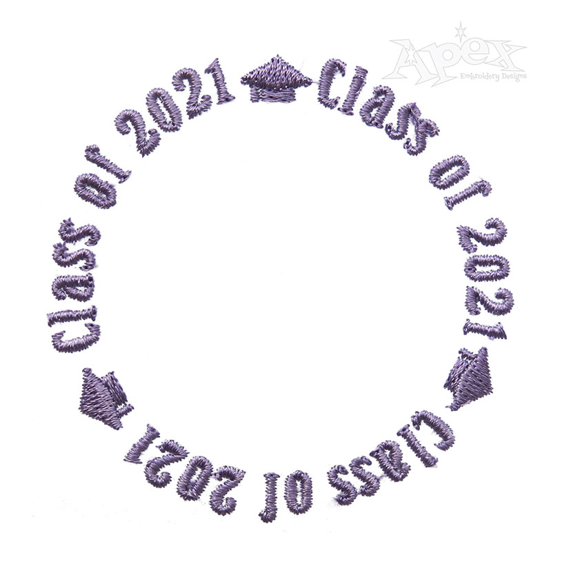Class of 2021 2022 Monogram Frame Embroidery Design