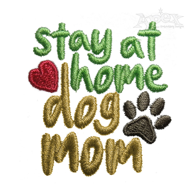 Stay at Home Dog Mom